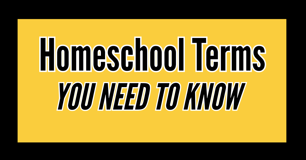 Homeschool Terms You Need To Know Blog Image