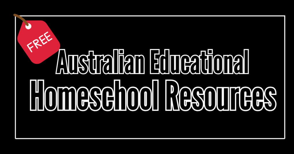 image on texts reads - australian educational homeschool resources